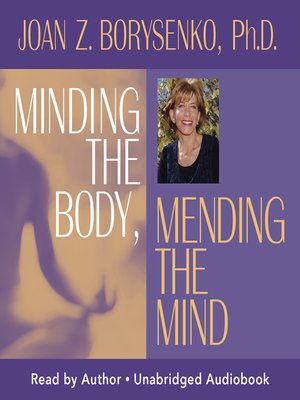 cover image of Minding the Body, Mending the Mind